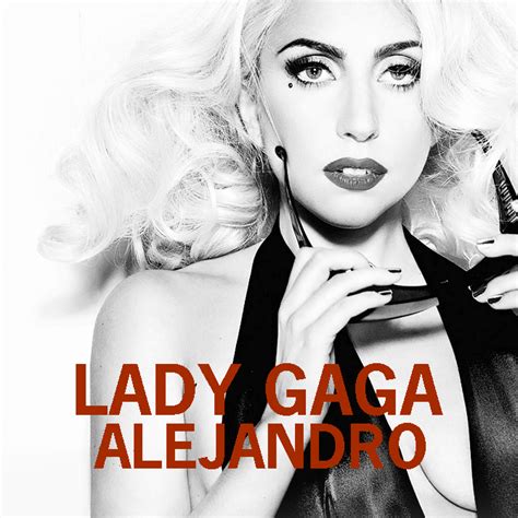 Lady Gaga - Alejandro ~ World Of Music Mania