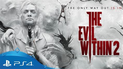The Evil Within 2 E3 2017 Gameplay Trailer Ps4 Youtube