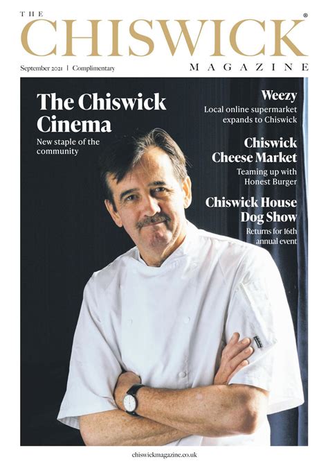 The Chiswick Magazine September 2021 Журнал онлайн ру — читать
