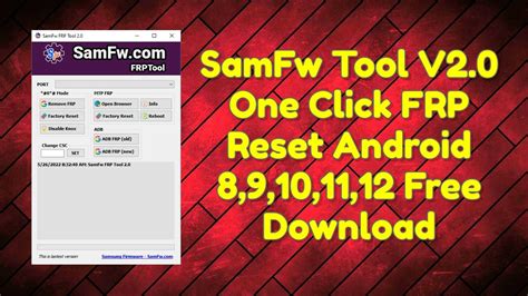 SamFw FRP Tool Remove Samsung FRP One Click Free Tool