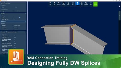 Designing Fully Directly Welded Fully DW Splice Connections In RAM Connection YouTube