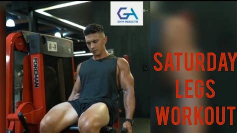 Saturday Legs Workout Muscle Gain Program By Gyn Addicts Youtube