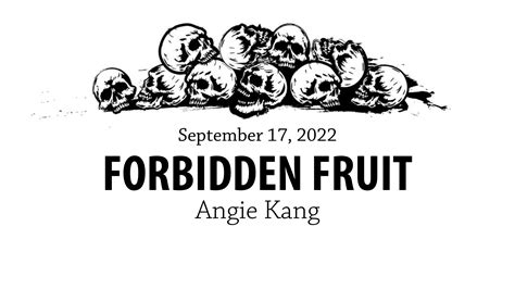 Had Forbidden Fruit