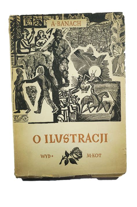 Banach Andrzej O Ilustracji Kraków 1950 Aukcja Internetowa Licytacja Online Cena Onebid