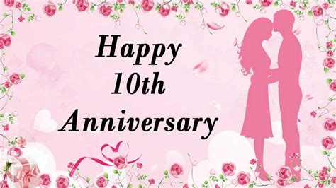 Happy 10th Wedding Anniversary Wishes Quotes With Images