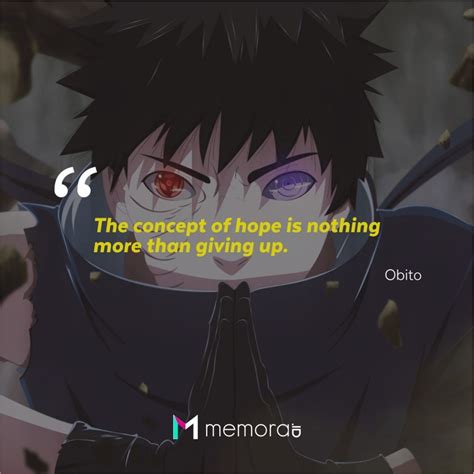 It turns out he paired up with madara uchihaーanother ninja fans thought to be dead, but lived off of hashirama's cellsーto help with the tsukiyomi plan. 30 Quotes by Obito Uchiha on the Naruto, Nothing More Than Trash - Memora