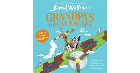 Grandpas Great Escape By David Walliams