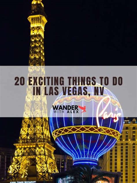 20 Exciting Things To Do In Las Vegas Nevada