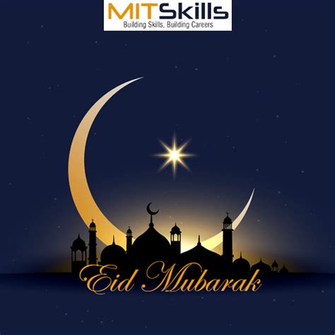 Let these wishes express what you feel inside. Mitskills EID Mubarak 2nd SEP-2017 | Mitskills Pune - EID ...