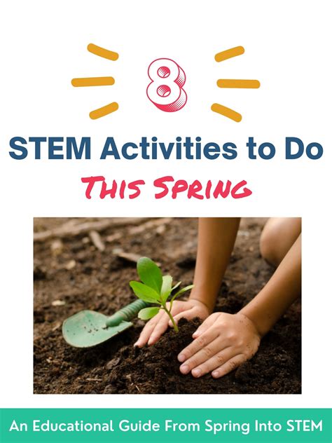 8 Stem Activities To Do This Spring Spring Into Stem