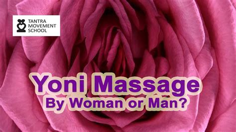 Yoni Massage By Woman Or Man Youtube