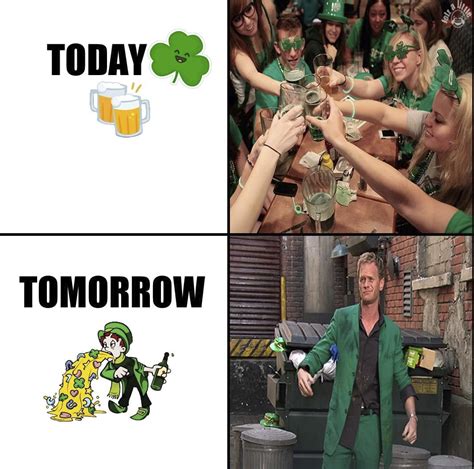 These St Patrick Day Memes Will Make You Drunk With Laughter He Didn T See It Through Memes