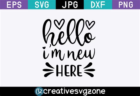 Hello Im New Here Graphic By Craftstore · Creative Fabrica