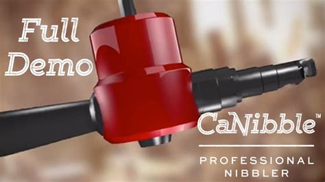 Introducing Canibble The Professional Nibbler Tool Product Guide