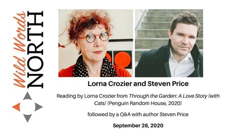 Wild Words North Lorna Crozier Reading And Qanda With Steven Price Youtube