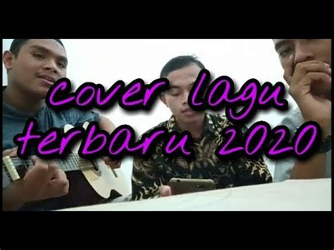 Cover lagu terbaru.....!!! - YouTube