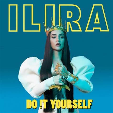 Do It Yourself By Ilira Single Reviews Ratings Credits Song List