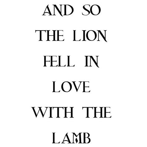 And So The Lion Fell In Love With The Lamb By Natashamarie95