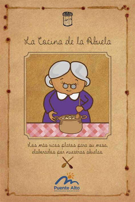 Hoy te traemos sus más deliciosas recetas para que aproveches estas fiestas… La Cocina de la Abuela by Municipalidad de Puente Alto - Issuu