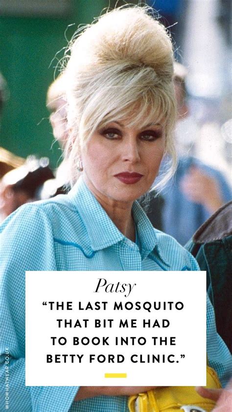 The Most Hilarious And Outrageous Ab Fab Quotes Of All Time Fab