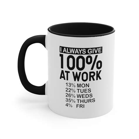 Funny Work Mug Workplace Coffee Mug Colleague Mug Coworker Etsy