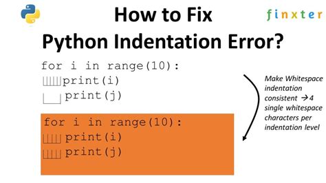 Python Indentation Error How To Fix Be On The Right Side Of Change
