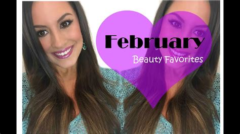 February Beauty Favorites ║ 2015 Youtube