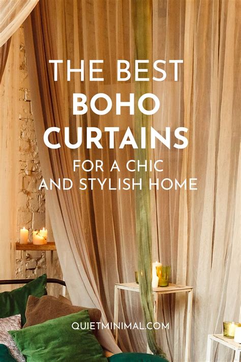 10 Best Boho Curtains For A Chic And Stylish Home Quiet Minimal