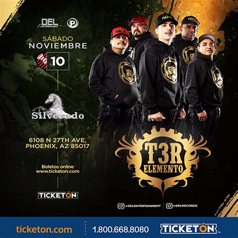 T3r Elemento Phoenix Tickets Boletos Silverado Nightclub