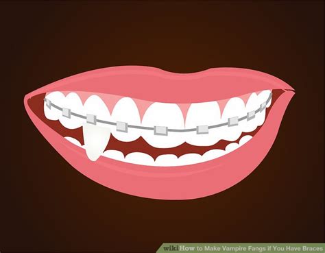How To Make Vampire Fangs If You Have Braces 12 Steps