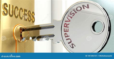 Supervision And Success Pictured As Word Supervision On A Key To