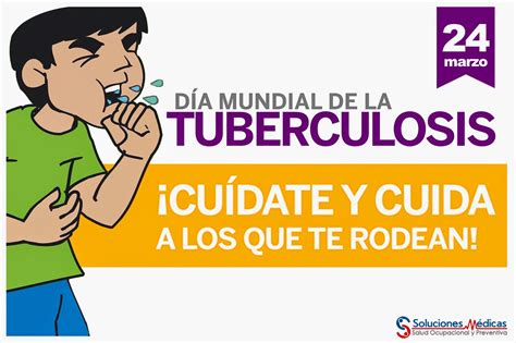 Soluciones Médicas Salud Ocupacional 24 De Marzo DÍa Mundial De La