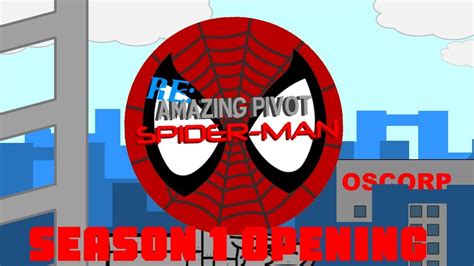 Re Amazing Pivot Spider Man Sneak Peak Opening 1