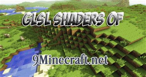 Glsl Shaders Of Mod Minecraft Net
