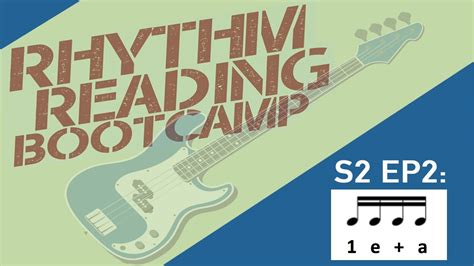 How To Count 16th Notes Rhythm Reading Bootcamp S2 Ep2 Youtube