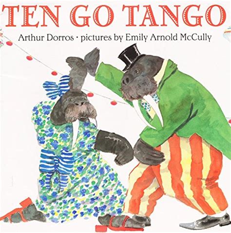 Ten Go Tango By Arthur Dorros