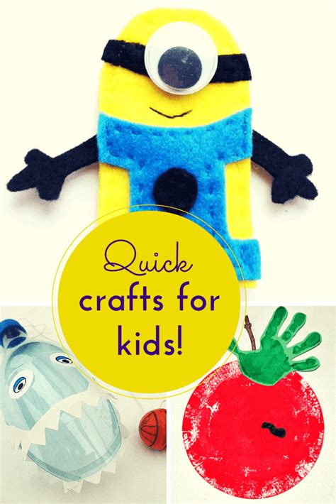 Quick Craft Ideas For Kids