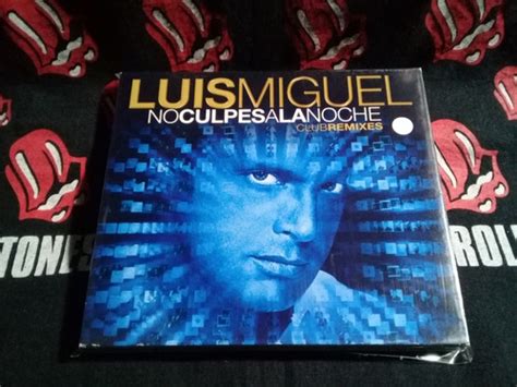 Cd Luis Miguel No Culpes A La Noche Clube Remixes Parcelamento