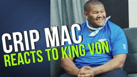 Crip Mac Reacts To King Von Says Yg Doesnt Want Youtube