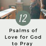 Psalms Of Love For God To Pray Each Day