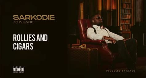 Download Mp3 Sarkodie Rollies And Cigars Prod By Kayso