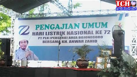 Bojonegoro, provinsi jawa timur, indonesia. MP4 - KH. Anwar Zahid Pengajian Umum Hari Listrik Nasional ...