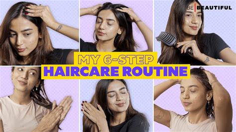 6 Step Hair Care Routine For Healthy Hair Haircare Tips And