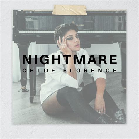 Nightmare Single By Chloe Florence Spotify