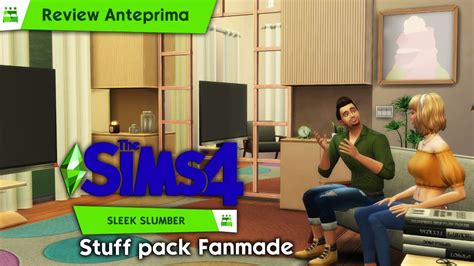 Sleek Slumber Stuff Fanmade Review Anteprima The Sims 4 Ita Youtube