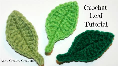 Amys Crochet Creative Creations Crochet Leaf Tutorial With Video