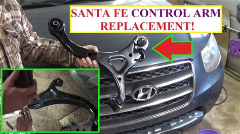 Control Arm Replacement Hyundai Santa Fe