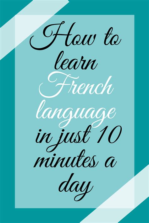 Best Ways To Learn French In Just 10 minutes a day| how to learn french ...