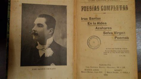 Poesías Completas José Santos Chocano Año 1902 80000 En
