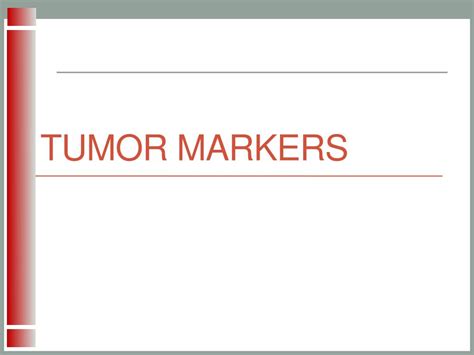 Ppt Tumor Markers Powerpoint Presentation Free Download Id1447005
